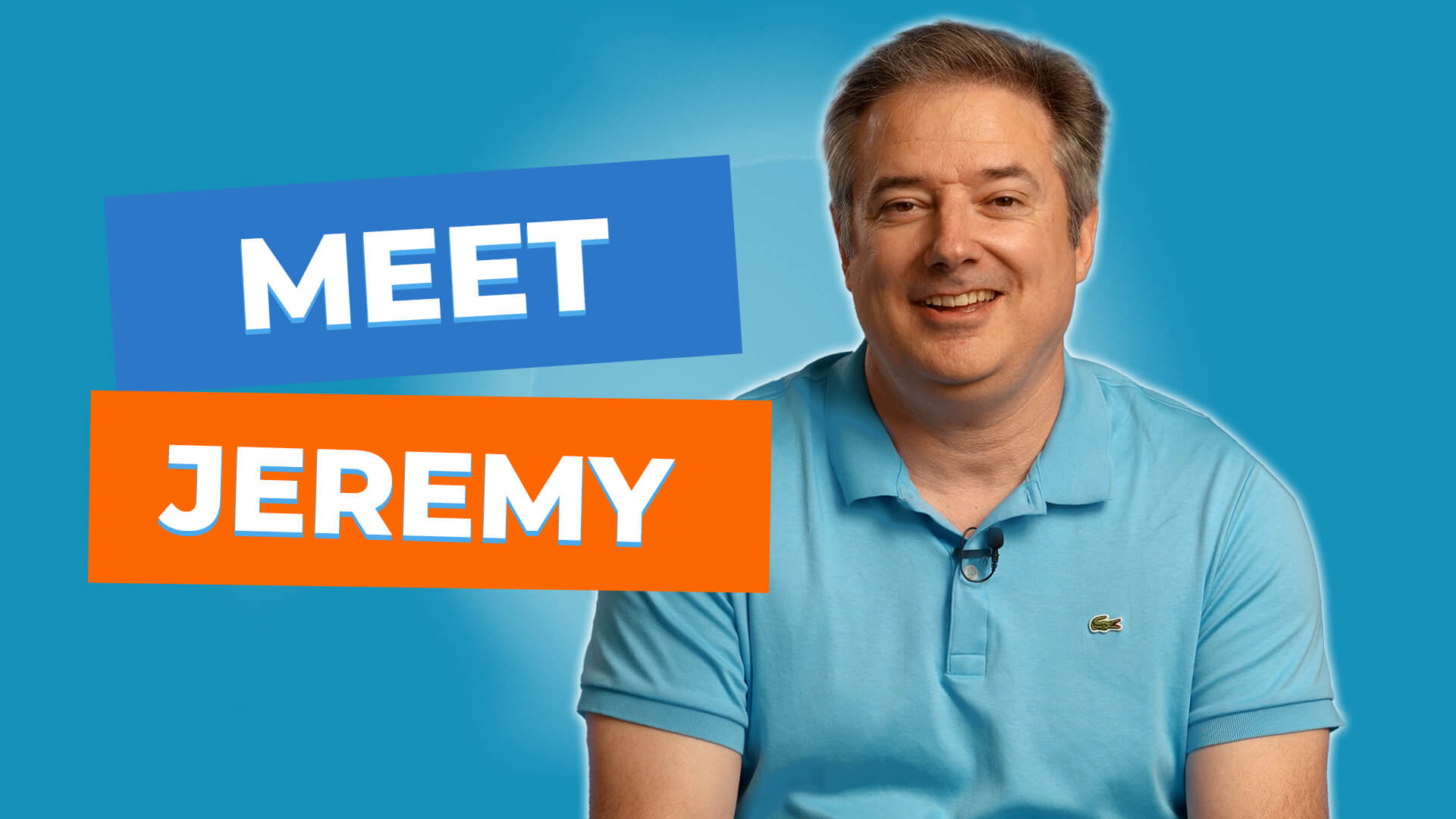 Video thumbnail for Meet Jeremy!